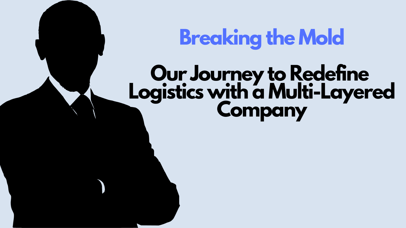 How We Helped A Logistics Company To Manage Their Business Better